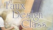 Faux Finishing Design Class